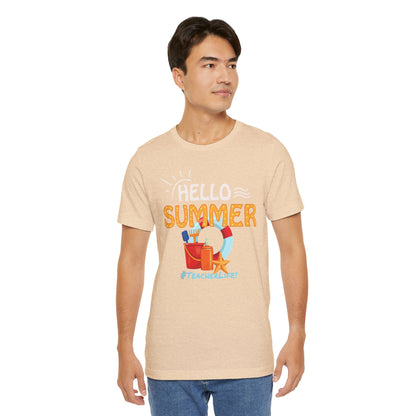 Hello Summer #TeacherLife, Teachers Ready for Summer Vacation T-shirt, Express Delivery available