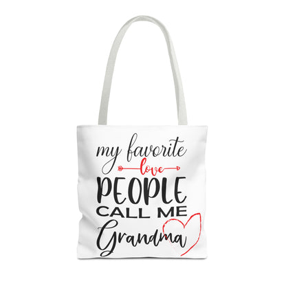 My Favorite People Call Me Grandma. Tote Bag