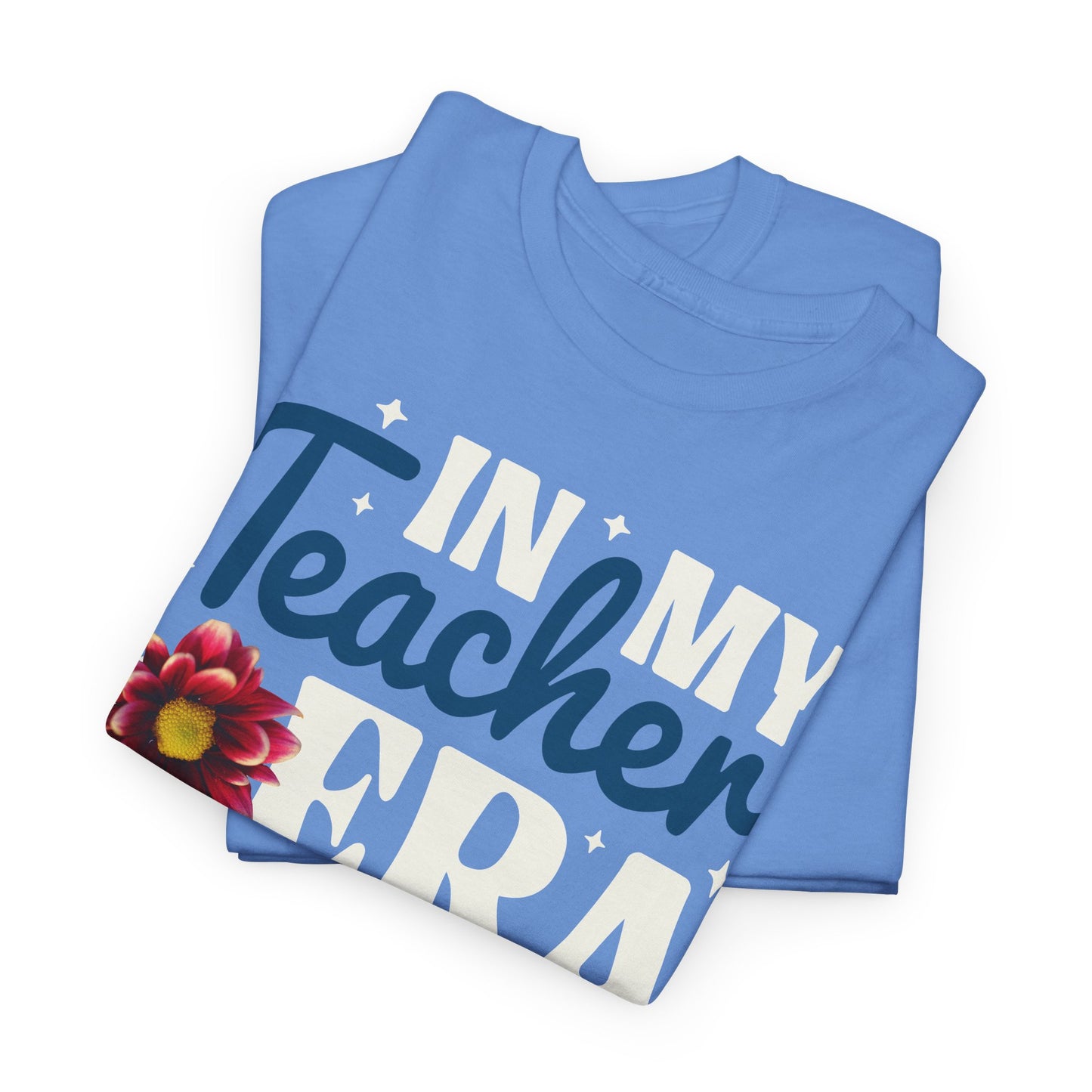 In My Teacher Era! Teach + Love + Inspire, T-Shirt Unisex Heavy Cotton Tee