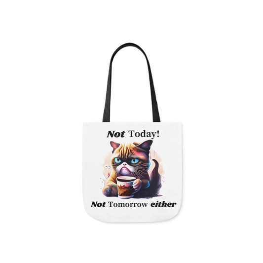 Not Today! Canvas Tote Bag with Cat Drinking Coffee, Humorous, 5-Color Straps