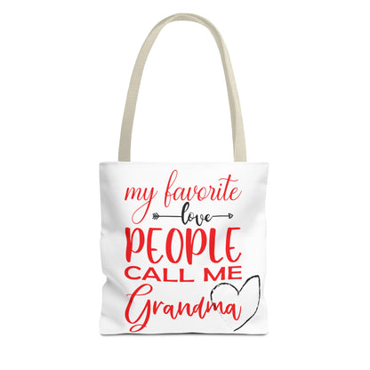 My Favorite People Call Me Grandma. Tote Bag