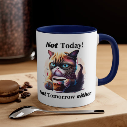 Not Today! Ceramic Coffee Mug with Cat Drinking Coffee, 15oz Mug