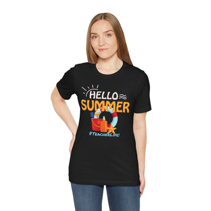 Hello Summer #TeacherLife, Teachers Ready for Summer Vacation T-shirt, Express Delivery available