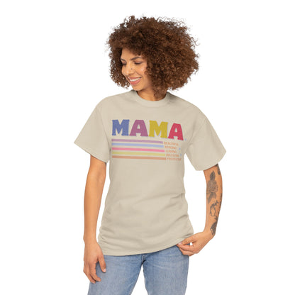 Attributes of Mama T-Shirt. Inspirational Characteristics of Mama.