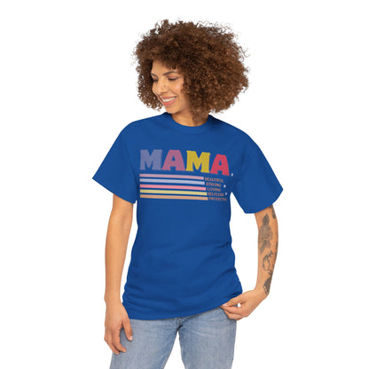 Attributes of Mama T-Shirt. Inspirational Characteristics of Mama.