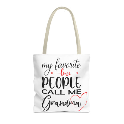 My Favorite People Call Me Grandma. Tote Bag