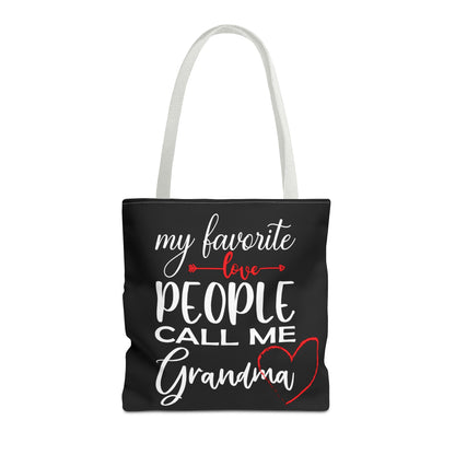 My Favorite People Call Me Grandma. Tote Bag