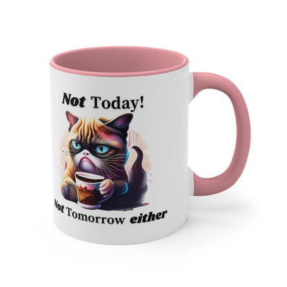 Not Today! Ceramic Coffee Mug with Cat Drinking Coffee, 15oz Mug