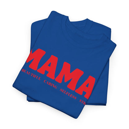 Mama T-shirt. Short Sleeve Cotton T-shirt.