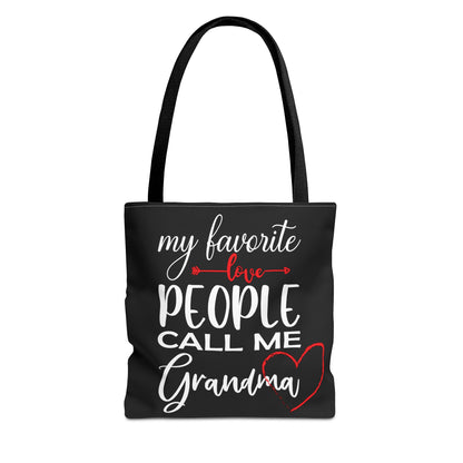 My Favorite People Call Me Grandma. Tote Bag