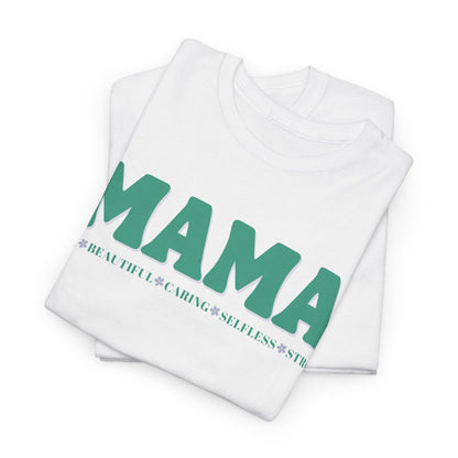 Mama T-shirt. Short Sleeve Cotton T-shirt.