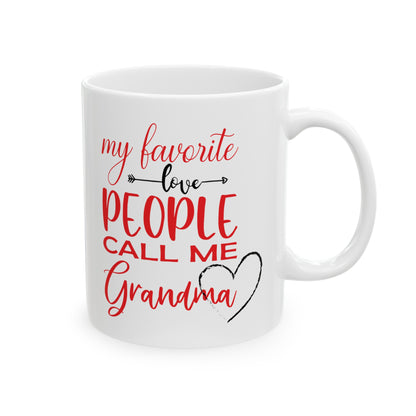 My Favorite People Call Me Grandma- Red, Ceramic Mug, 11oz