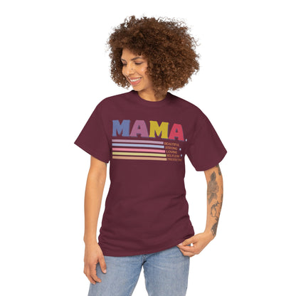 Attributes of Mama T-Shirt. Inspirational Characteristics of Mama.