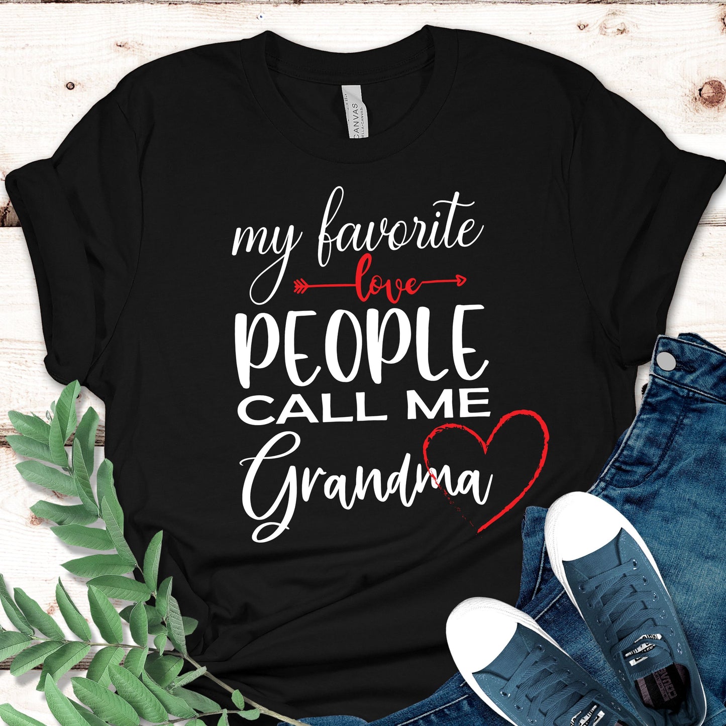 My Favorite People Call Me Grandma. T-shirt for Grandma.