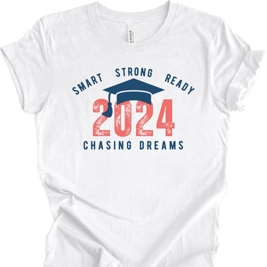 2024 Inspirational Graduate T-shirt- Chasing Dreams