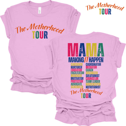 The Motherhood Tour Short Sleeve T-shirt