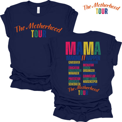 The Motherhood Tour Short Sleeve T-shirt