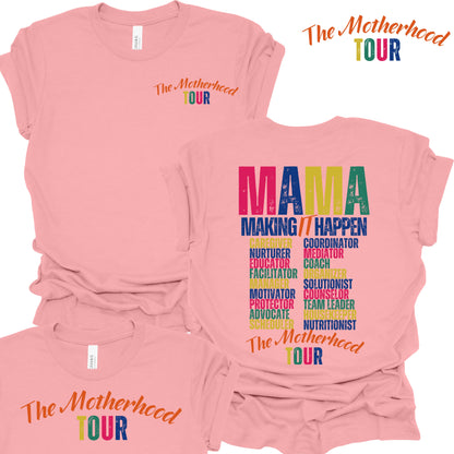 The Motherhood Tour Short Sleeve T-shirt