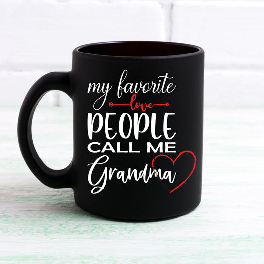 My Favorite People Call Me Grandma, Black Ceramic Mug 11oz