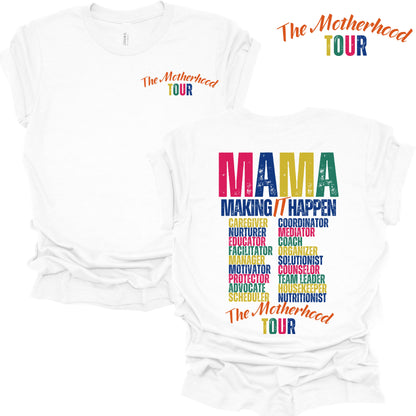 The Motherhood Tour Short Sleeve T-shirt